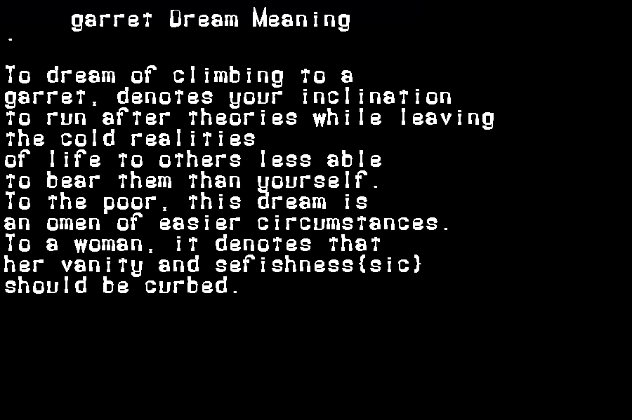 garret dream meaning