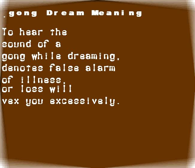 gong dream meaning