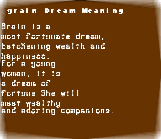 grain dream meaning