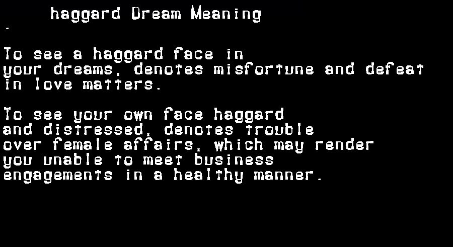 haggard dream meaning