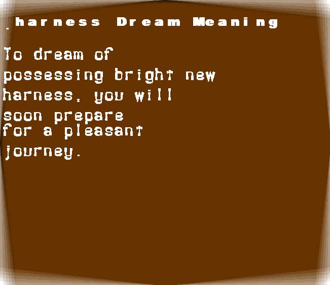 harness dream meaning