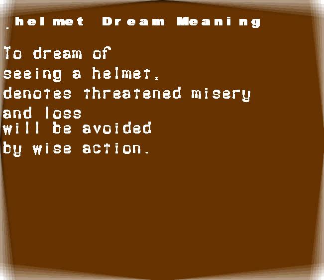 helmet dream meaning