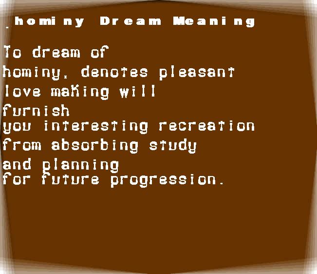 hominy dream meaning