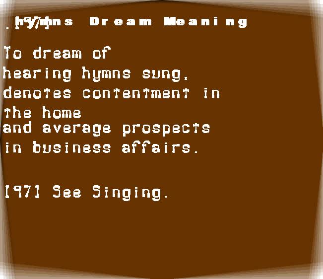 hymns dream meaning