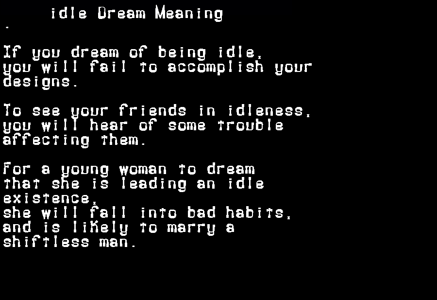 idle dream meaning