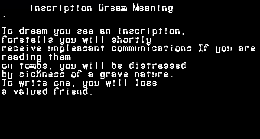 inscription dream meaning