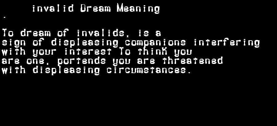 invalid dream meaning