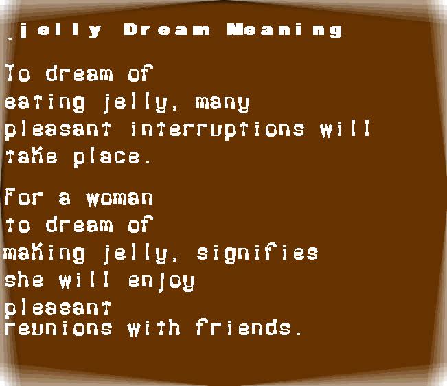 jelly dream meaning