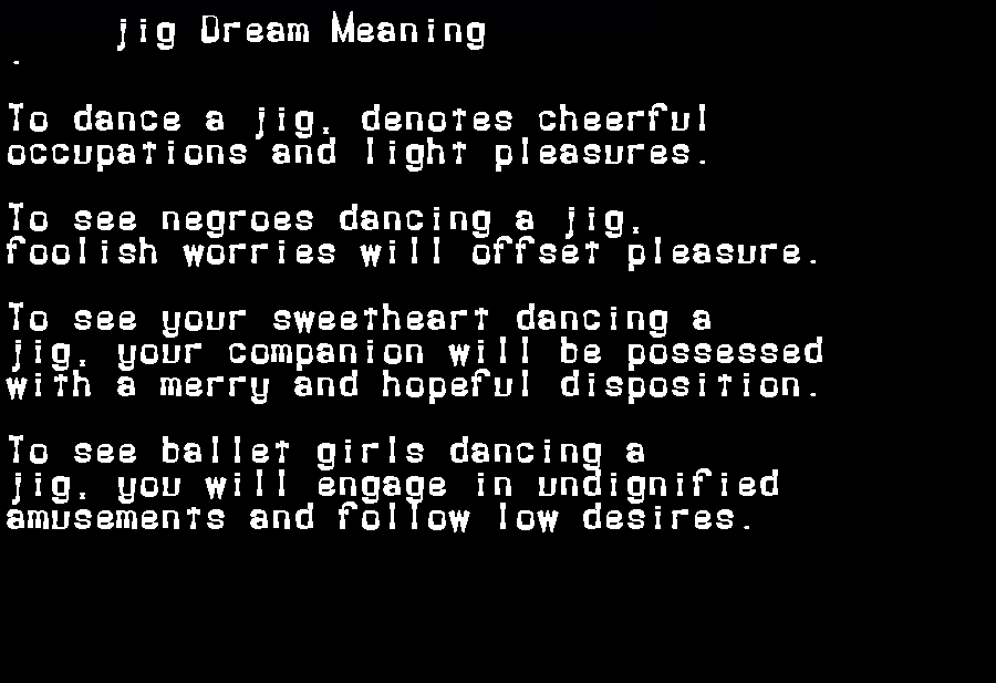 jig dream meaning