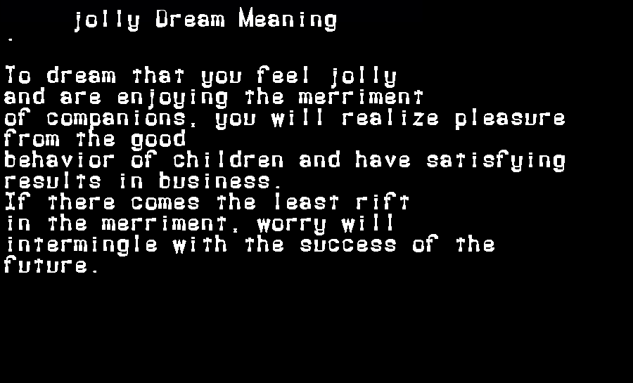 jolly dream meaning