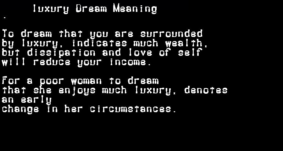 luxury dream meaning