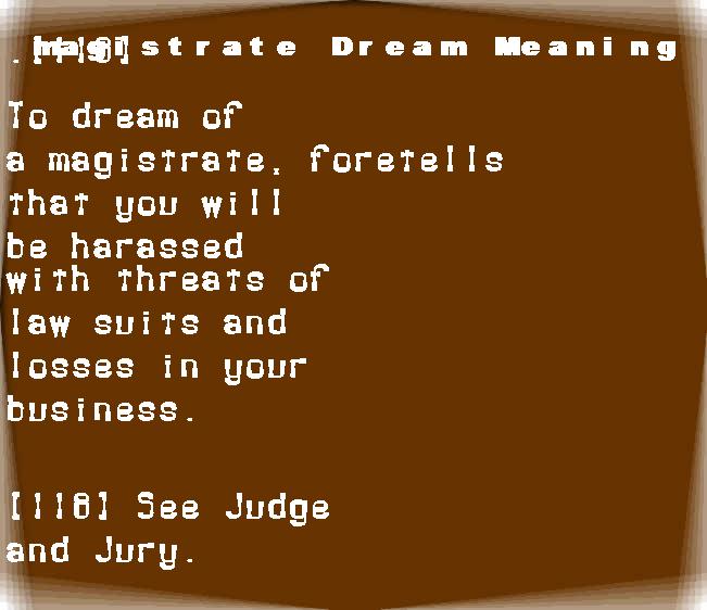 magistrate dream meaning