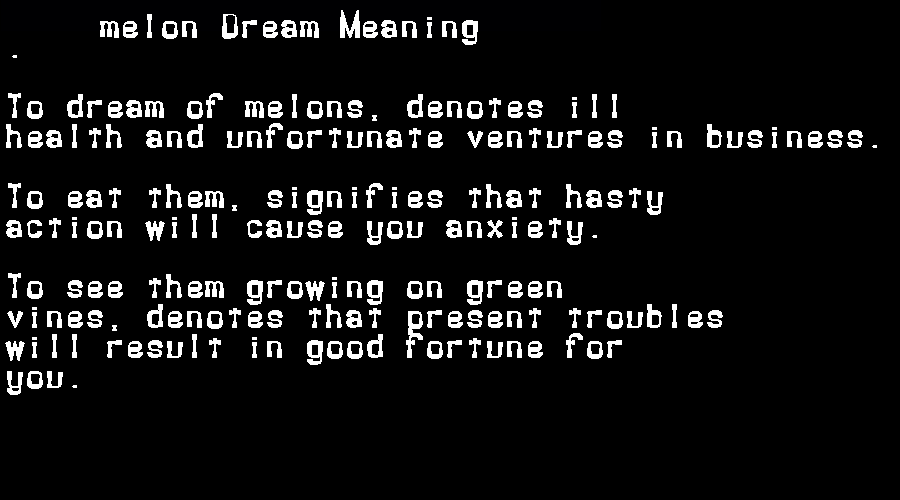 melon dream meaning