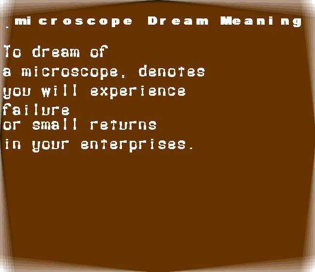 microscope dream meaning