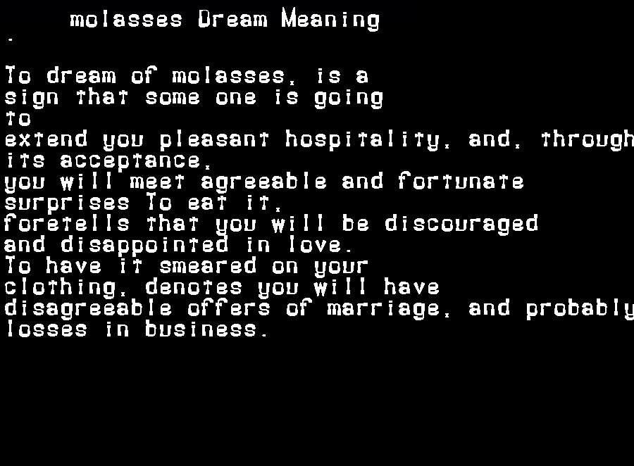 molasses dream meaning