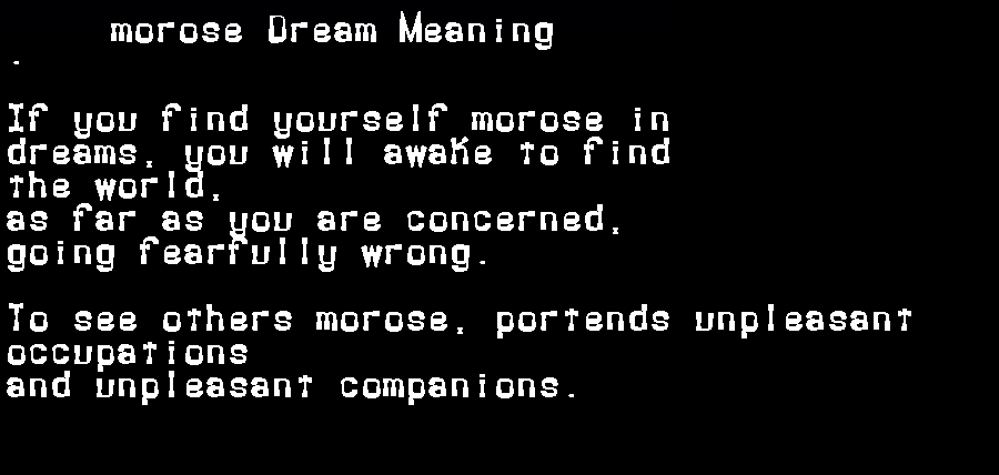 morose dream meaning