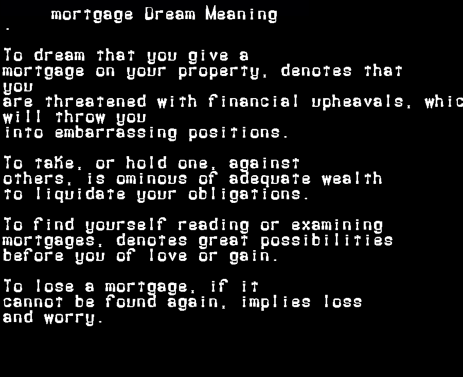 mortgage dream meaning