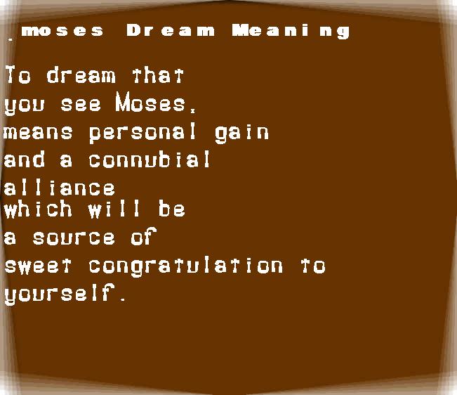 moses dream meaning