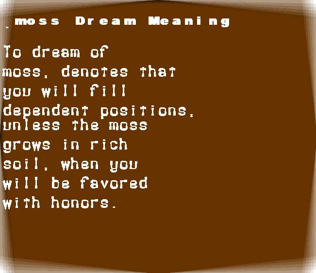 moss dream meaning