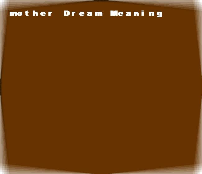 mother dream meaning