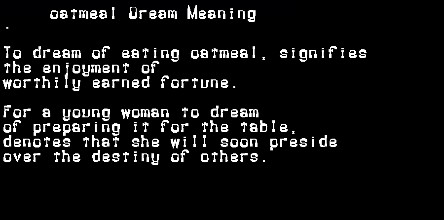 oatmeal dream meaning