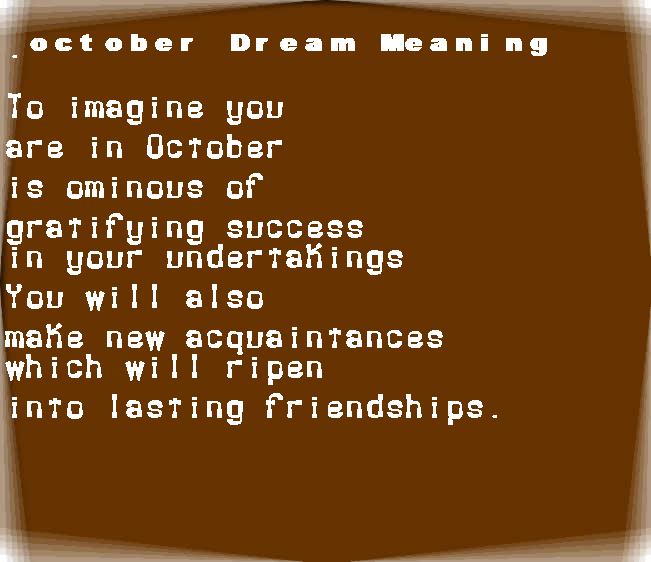 october dream meaning