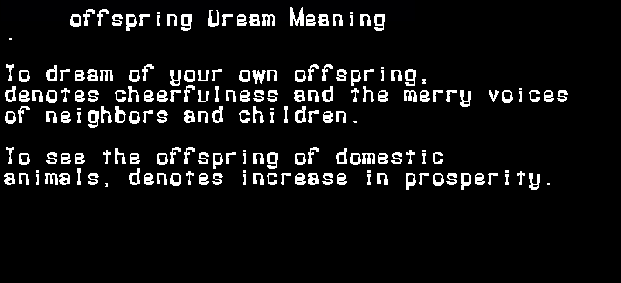 offspring dream meaning