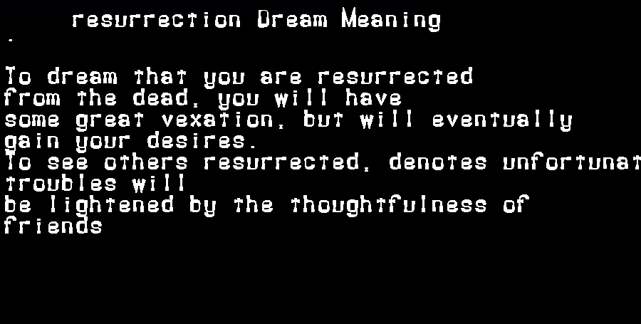 resurrection dream meaning