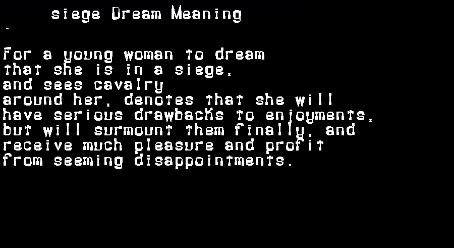 siege dream meaning