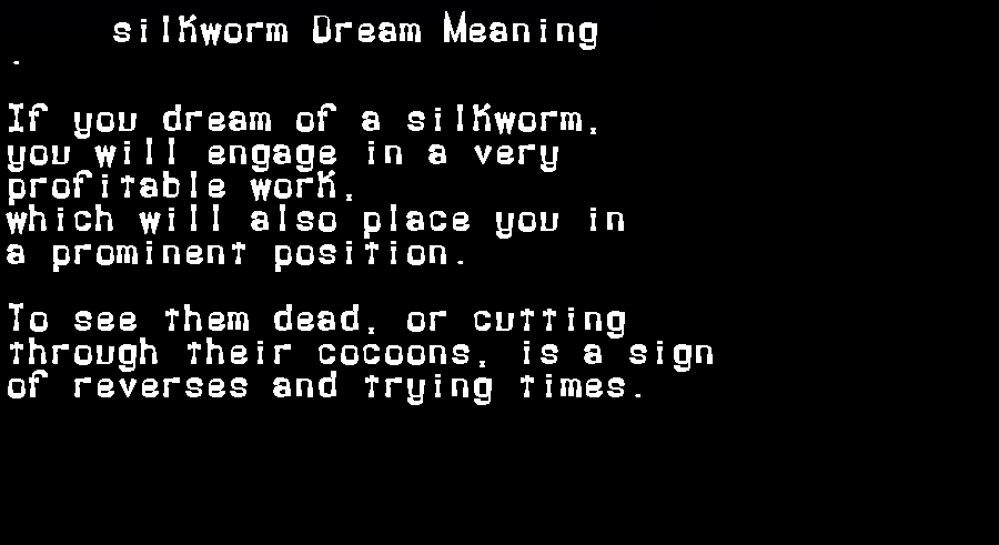 silkworm dream meaning