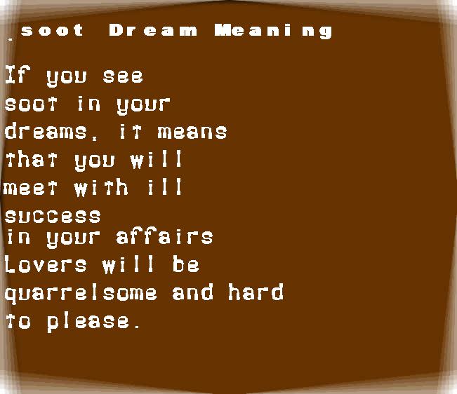 soot dream meaning