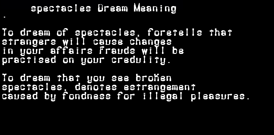 spectacles dream meaning