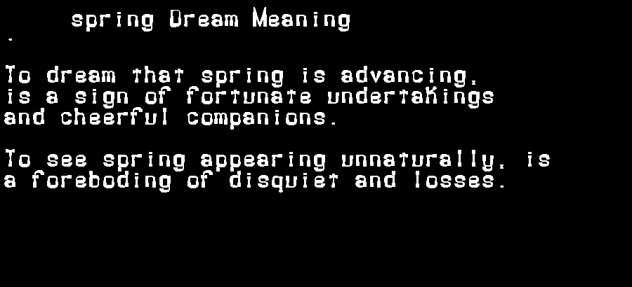 spring dream meaning