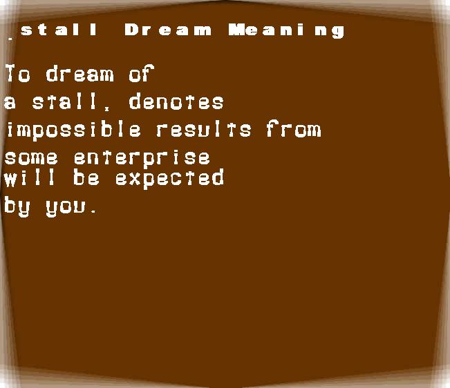 stall dream meaning