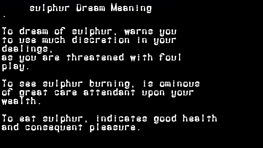 sulphur dream meaning