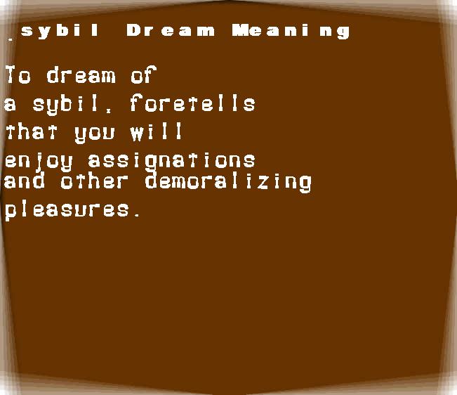 sybil dream meaning