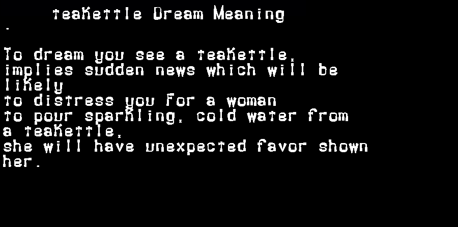 teakettle dream meaning