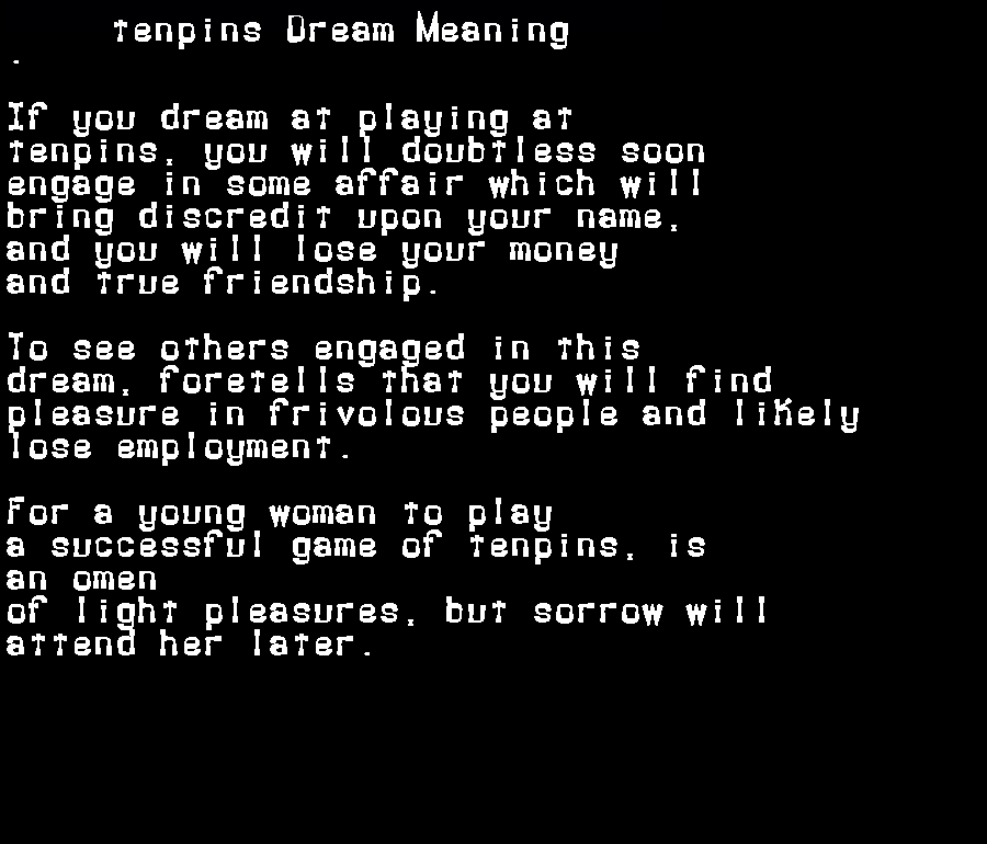 tenpins dream meaning