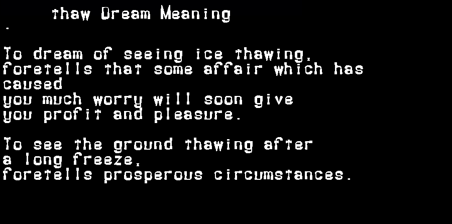 thaw dream meaning