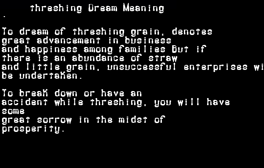 threshing dream meaning