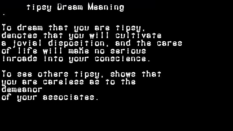 tipsy dream meaning