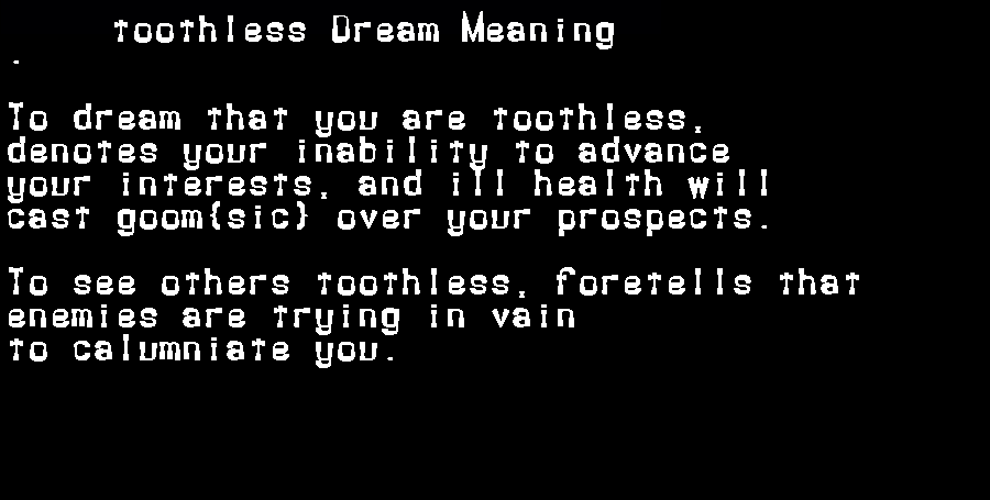 toothless dream meaning