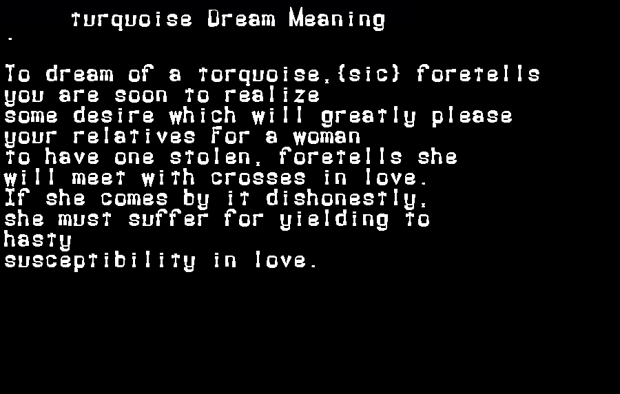 turquoise dream meaning