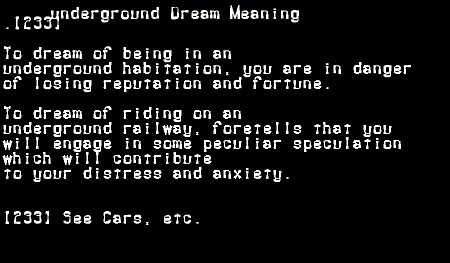 underground dream meaning