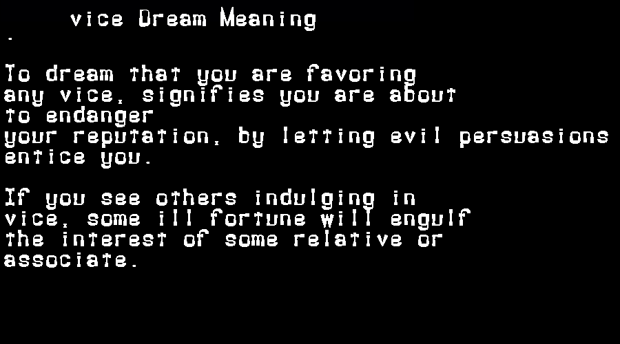 vice dream meaning