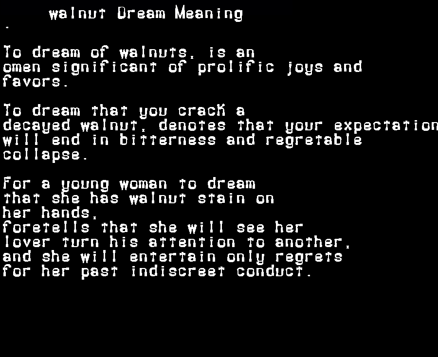 walnut dream meaning