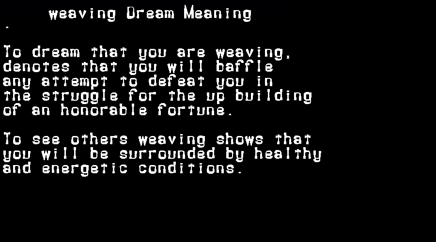 weaving dream meaning