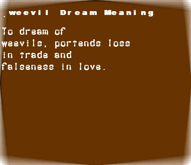 weevil dream meaning