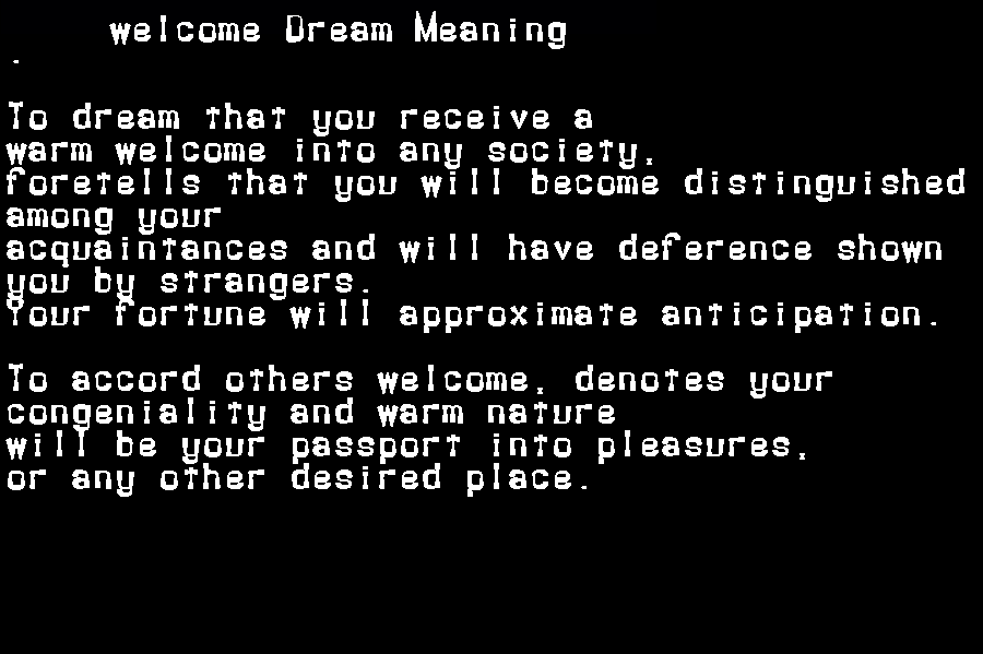 welcome dream meaning