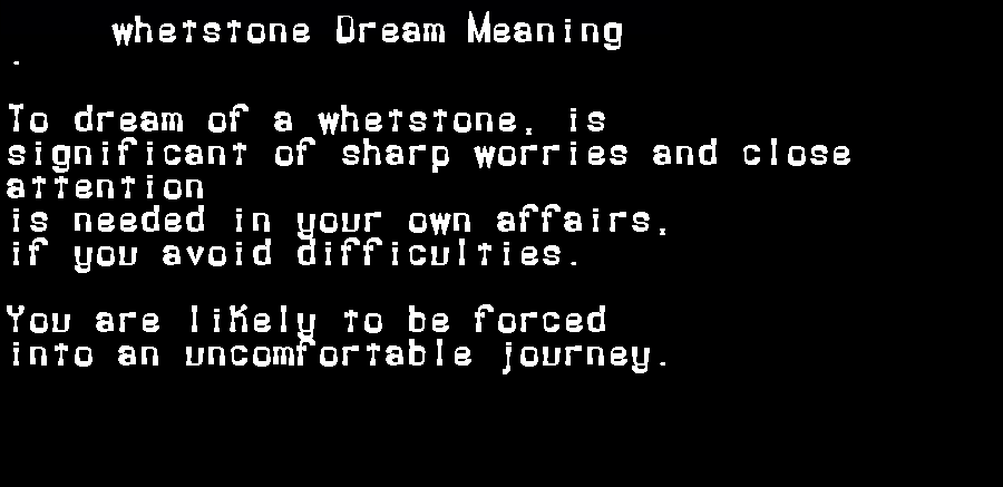 whetstone dream meaning